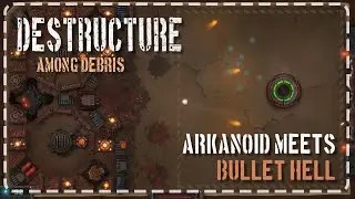 DESTRUCTURE: Among Debris [Gameplay Showcase]