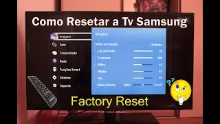 Como resetar tv samsung