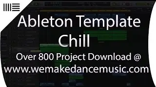 Deep House Music Production Template For Ableton Live - Chill By Nedbass