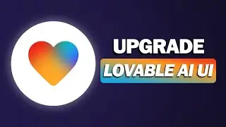How to CORRECTLY Upgrade Your Lovable UI with Prompt Iteration (Lovable AI Tutorial)