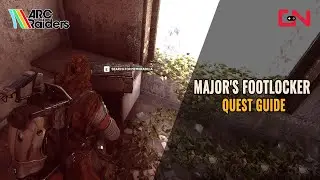 ARC Raiders Major's Footlocker Quest Guide