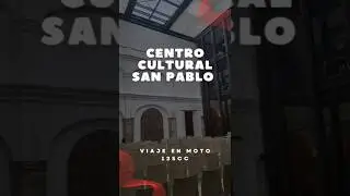 Centro Cultural San Pablo #cgl125