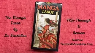 Manga Tarot by Lo Scarabeo Deck Review + Flip Through
