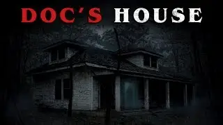 We Should Not Have Entered Doc&rsquo;s House That Night