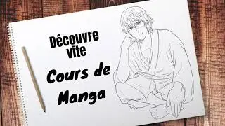 D&eacute;couvre et Dessine avec Cours de Manga