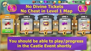 No Divine Tickets  Rewards + No Chest in Level 1 Map | Chrono Hades Castle Event | DML