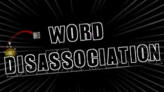 word disassociation (memory level) | preview #1