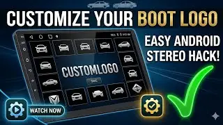 How to Set Boot Logo | Android Stereo Trick!