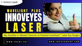 Why #InnovEyes is the Future of Laser Eye Surgery | AI-Powered Explained | Free Check Up 9667770453