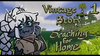 A Cozy Vintage Story Let's Play - Ep 1 Searching for Home