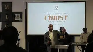 1 February 2026 Service - I can do all things through Christ who strengthens me