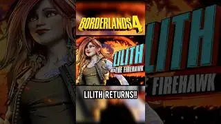 Lilith returns in BORDERLANDS 4 🔥😍