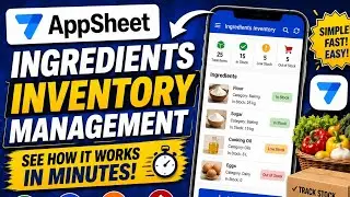 AppSheet Ingredients Inventory Management introduction