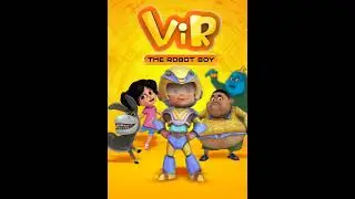 Vir the robot boy title song