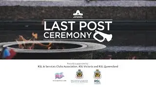 Last Post Ceremony: Private Alban Wallace Munt - 18 October 2019