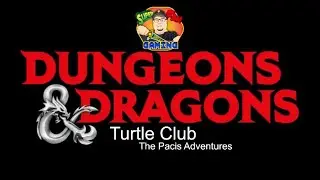 Turtle Club - Dungeons and Dragons Campaign - Episode 15
