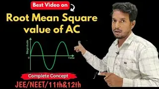 Root Mean Square (RMS) Value of Alternating current 12th Physics #rmsvalue