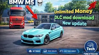 Truck Simulator Ultimate Unlimited Money MOD APK 🚀 | BMW M5 Car Add | New Update