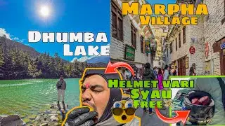 Dhumba lake and marpha village || helmet vari syau dinu vo🍎|| last episode of mustang vlog ||