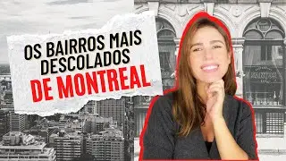 Bairros em Montreal III: bairros descolados de Montreal para estudantes, solteiros, turistas, casais
