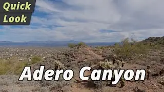 Quick Look: Adero Canyon Ridgeline Trail Hike - Fountain Hills, Arizona