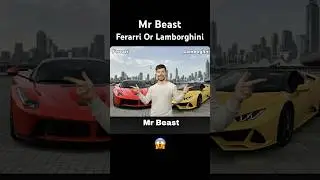 Mr Beast why use ever Lamborghini why not Ferarri 😱  #mrbeast#use#lamborghini#ferrari##trending