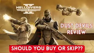 HELLDIVERS 2 - DUST DEVILS WARBOND, IS IT WORTH IT? I TESTED EVERYTHING [ WITH GAMEPLAY ]