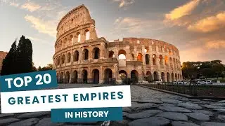 Top 20 Forgotten Empires You&rsquo;ve Never Heard Of | History Bites Daily