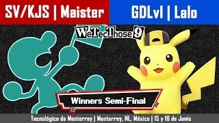 WeTecThose 9 - Winners Semi-Final (Singles): SV/KJS | Maister Vs GDLvl | Lalo