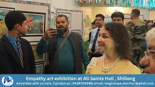 Empathy art exhibition organised by Assam Rifles at All Saints Hall, Shillong from Oct 29 to 31