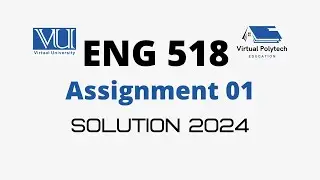 Eng518 Assignment 1 solution 2024 | eng518 assignment solution 2024