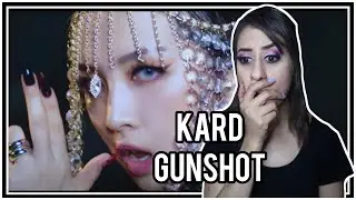 KARD - GUNSHOT M/V REACTION