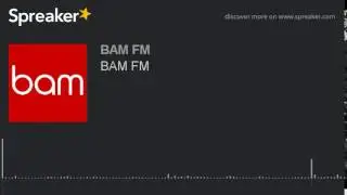 BAM FM