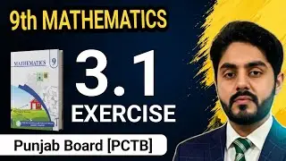 Exercise 3.1 class 9 maths new book || Ex 3.1 class 9 maths || PCTB || by atif ahmed || punjab