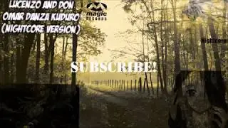 Lucenzo And Don Omar Danza Kuduro (Nightcore Version)