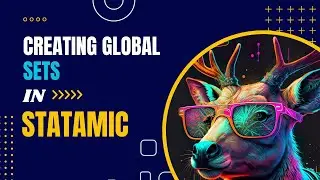 Creating Global Sets in Statamic
