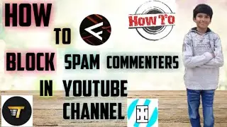 How To Block Spam Commenters || How To Check Spam Comments in your YouTube Channel || HowToTech ||