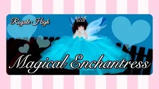 Royale High- BUYING THE MAGICAL ENCHANTRESS SKIRT!!!