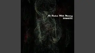 No Rules with Money - Instrumental 2022