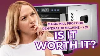 Magic Mill Pro Food Dehydrator Review: Is It Worth the Price?