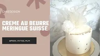 Crème au beurre meringue suisse CBMS/SMBC - Recette facile avec Monsieur Cuisine Connect/thermomix