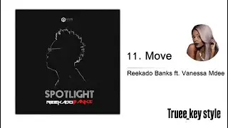 Reekado Banks - Move (feat. Vanessa Mdee) (truee_key style)