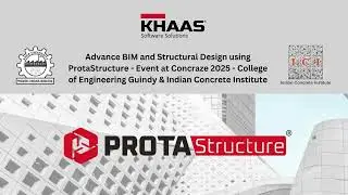 Advanced BIM & Structural Design using ProtaStructure Suite - Technical Event!