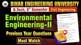 B.tech 6th Sem | Environmental Engineering-II | Civil Engineering | Practice Question #beu #semester
