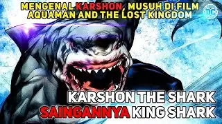 Mengenal Karshon, Villain di film Aquaman and the Lost Kingdom..