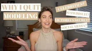 WHY I QUIT MODELING | Brittany Oldehoff