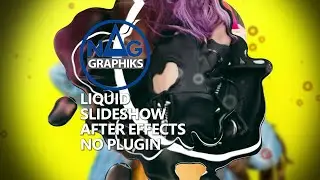 Liquid Slideshow Nag graphiks After effects Project 86