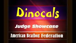 Dinocal's ABBF Judge Showcase!