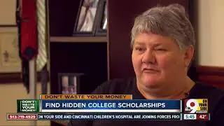 Don't Waste Your Money: Finding hidden college scholarships