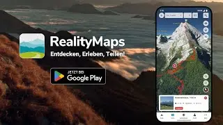 RealityMaps &ndash; Entdecken, Erleben, Teilen!